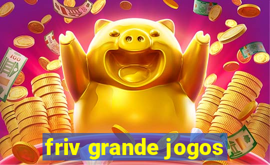 friv grande jogos